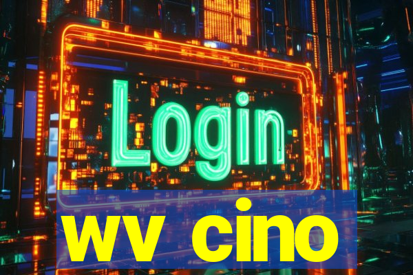 wv cino